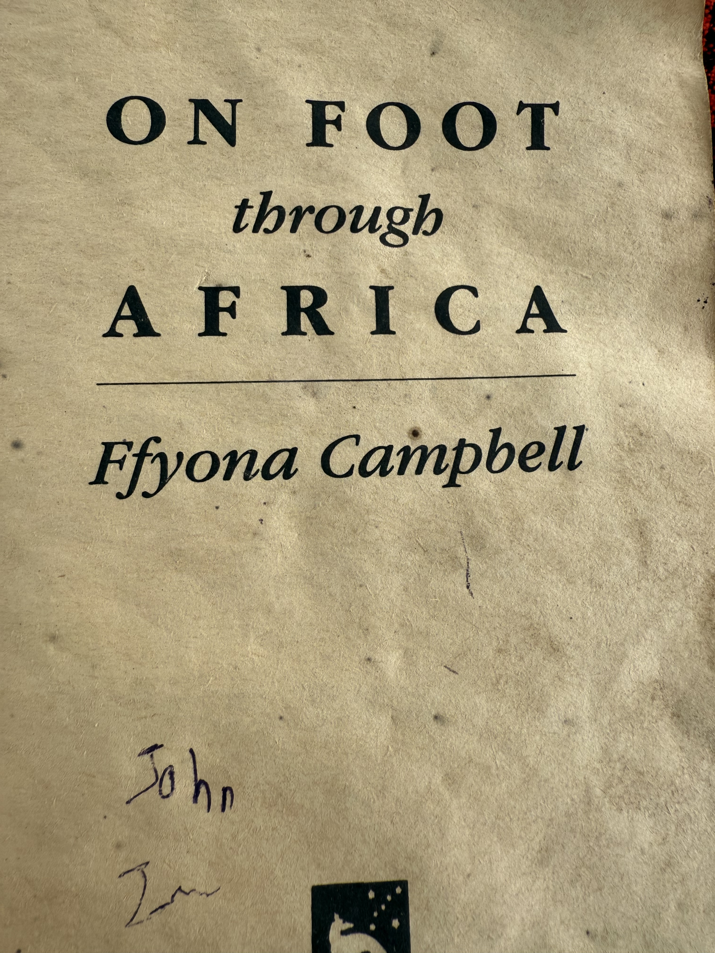 Title page of a book called, "On Foot through Africa" by Ffyona Campbell.